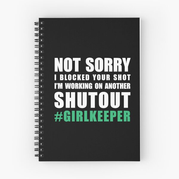 Item preview, GirlKeeper. Not Sorry. designed and sold by smilesinprint.