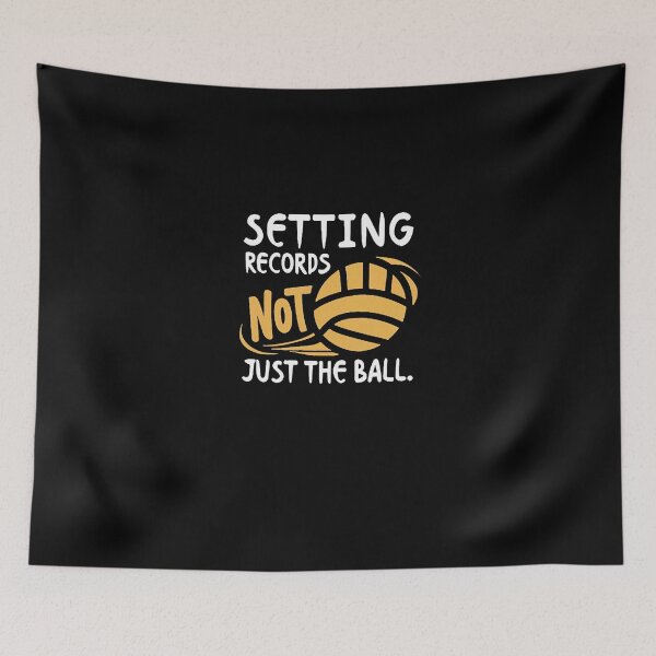Item preview, Setting Records, Not Just The Ball Volleyball Joke designed and sold by DomTeesHaven.