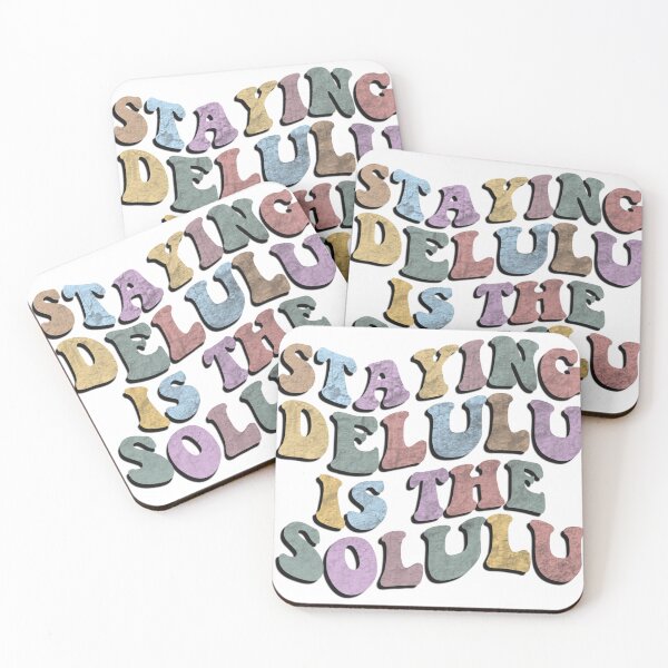 Item preview, staying delulu is the solulu designed and sold by vyascreations.