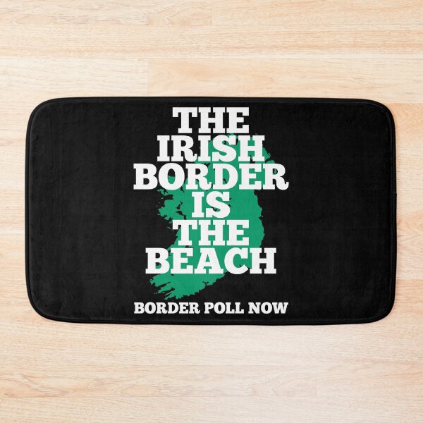 Artikelvorschau, Die irische Grenze ist der Strand – Border Poll Now. entworfen und verkauft von REAL IRISH GIFTS.