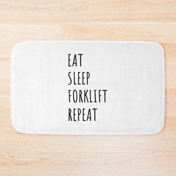 Item preview, Eat Sleep Forklift Repeat designed and sold by EmeraldeaArt.