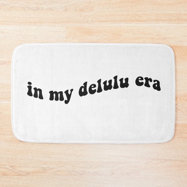 Item preview, In my delulu era designed and sold by vyascreations.