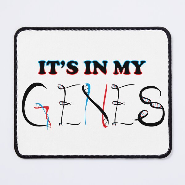 Item preview, In My Genes designed and sold by CJGrimes.