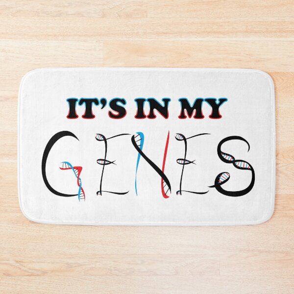 Item preview, In My Genes designed and sold by CJGrimes.