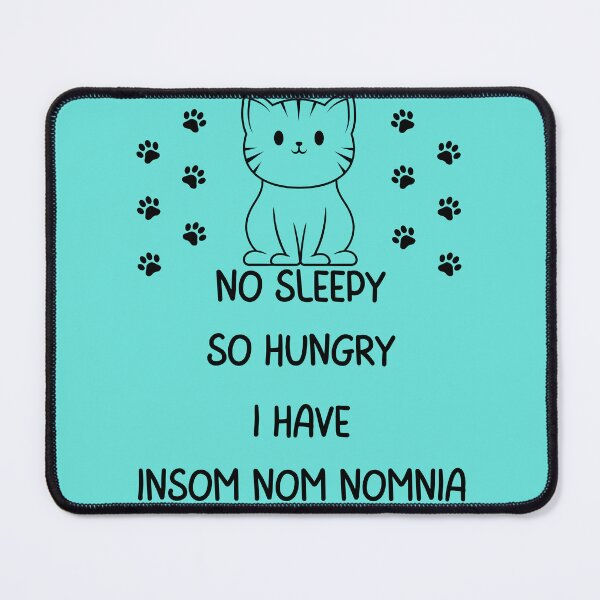 Item preview, Hungry No Sleepy Kitty (Black Print) designed and sold by BrainArtStudio.