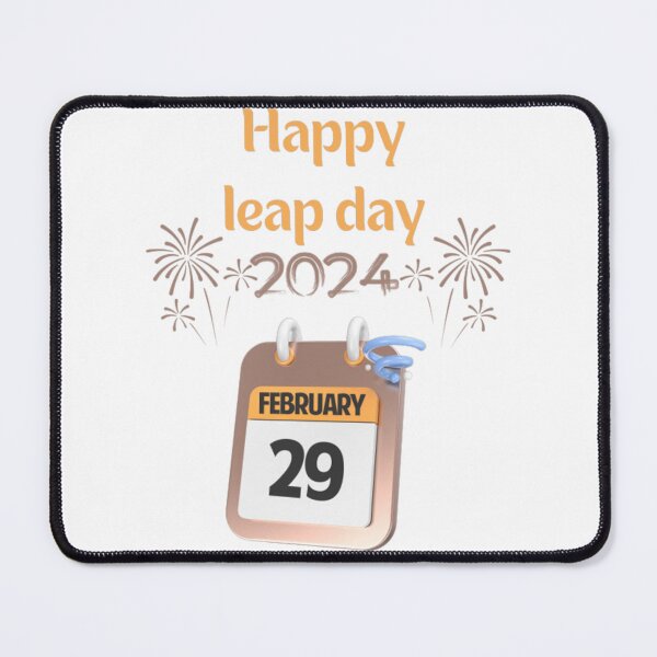 Item preview, HAPPY LEAP DAY 2024 designed and sold by ‪Anas Talbi‬‏.