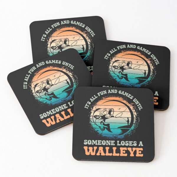 Item preview, Fun and Games Until Someone Loses a Walleye Funny Fisherman designed and sold by Chmielayka.