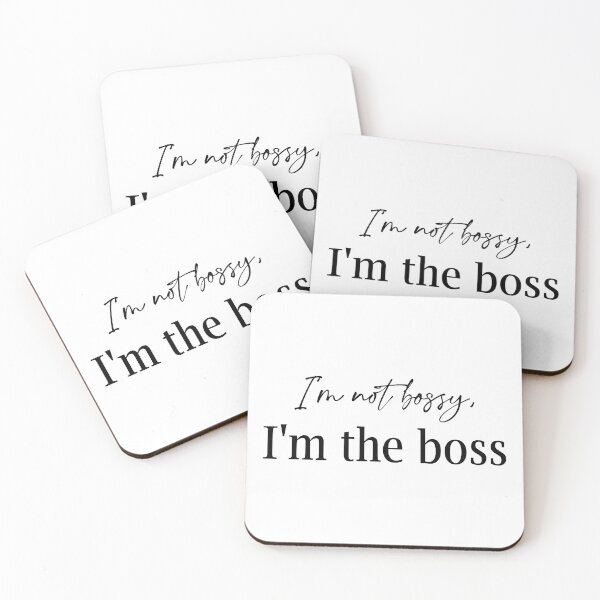 Item preview, I'm not bossy, I'm the boss designed and sold by Lomas Sublimado.