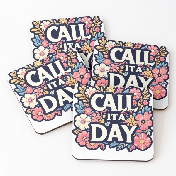 Item preview, Call it a day designed and sold by rpiatek.