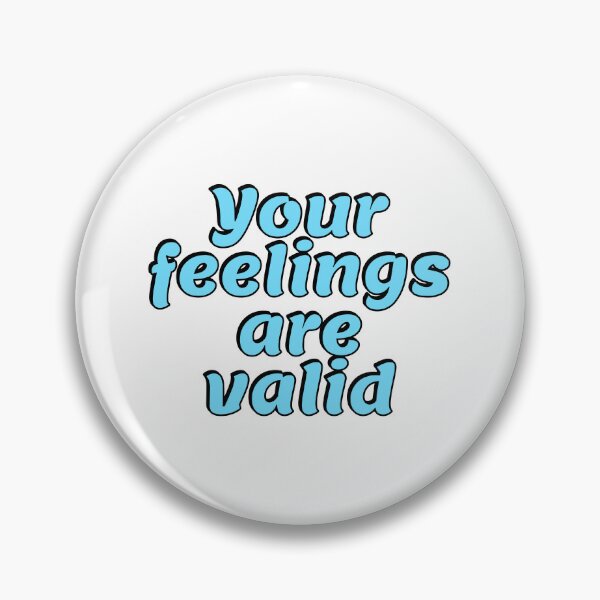 Item preview, Your feelings are valid designed and sold by Inspirationmotivation.