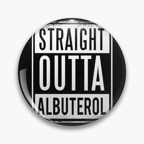 Item preview, Straight Outta Albuterol Asthma Awareness designed and sold by Shirtey.
