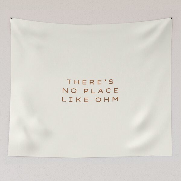 Item preview, There's no place like ohm designed and sold by demiannadejonge.