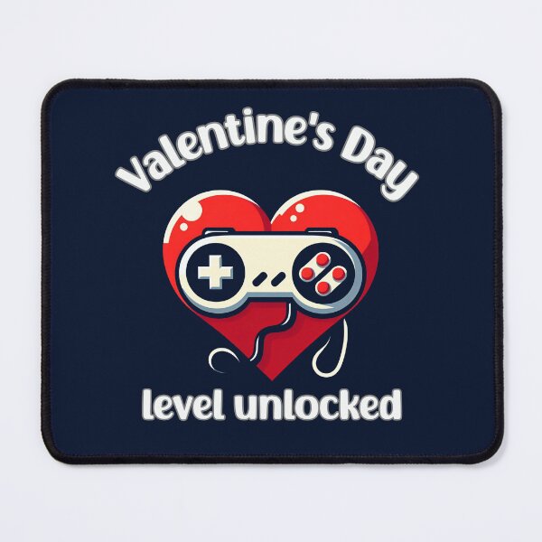 Item preview, "Valentine's Day; Level Unlocked" designed and sold by MusesWhispers.