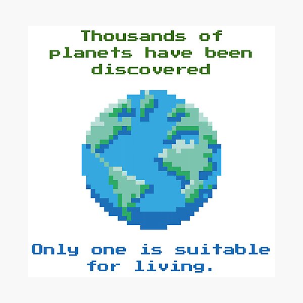 Item preview, Earth: Only planet suitable for living. designed and sold by mebgnet.