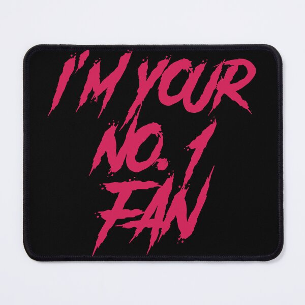 Item preview, I’mYour No. 1 fan designed and sold by GlitchGrotesque.
