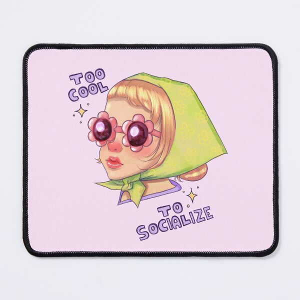 Item preview, Too cool to socialize designed and sold by SayaYanyan.