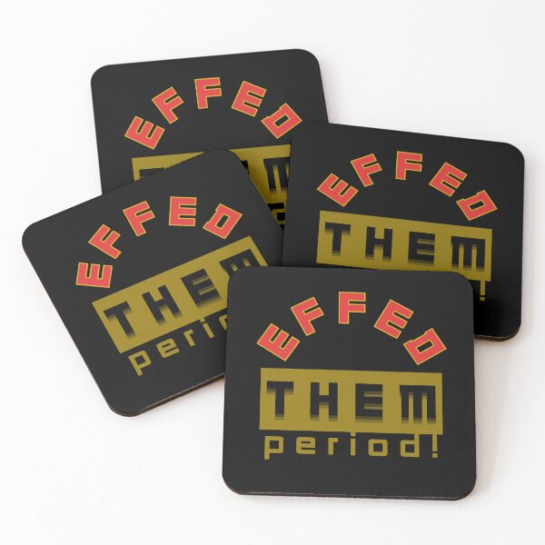 Item preview, EFFED THEM PERIOD! designed and sold by bessartex.