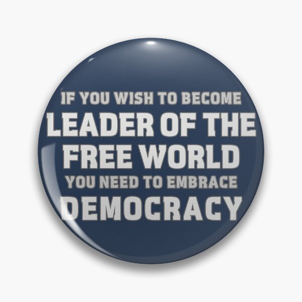 Item preview, Leader Of The Free World - Respect Democracy designed and sold by Fanarchist.