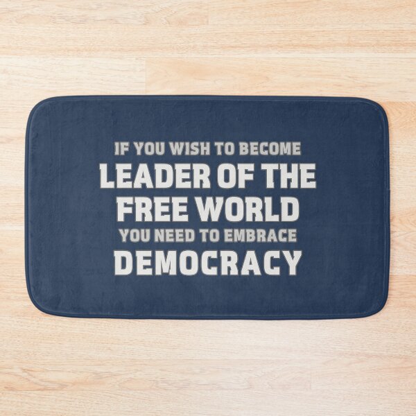 Item preview, Leader Of The Free World - Respect Democracy designed and sold by Fanarchist.