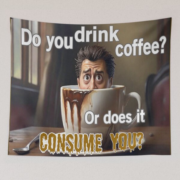 Item preview, Does Coffee Consume You? designed and sold by Surreallytee.