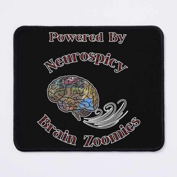 Item preview, Neurospicy Brain Zoomies Funny Mental Health Design designed and sold by TwistedP-Photos.
