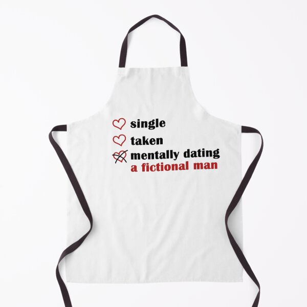 Item preview, Single Taken Mentally Dating a Fictional Man designed and sold by EmeraldeaArt.