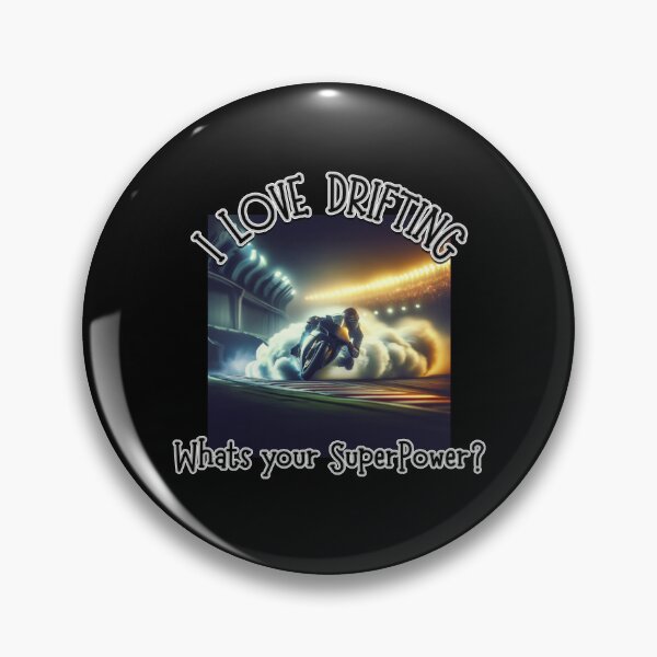 Item preview, I LOVE DRIFTING, whats your SuperPower? designed and sold by Michael van der Hoorn.