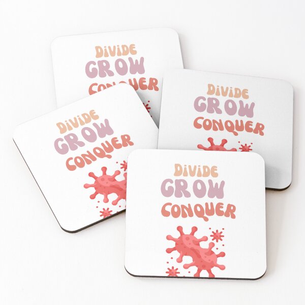 Item preview, "Divide Grow Conquer" Microbiology Design designed and sold by DesignsbySimons.