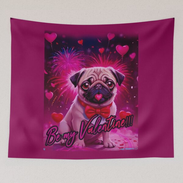 Item preview, Pug HAPPY HOLIDAYS 170 Valentines Day BE MY VALENTINE designed and sold by RedBluffTraders.
