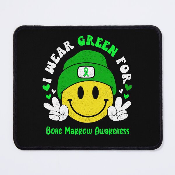 Item preview, I Wear Green For Bone Marrow Awareness, Bone Marrow Awareness Month designed and sold by KatMercerr.