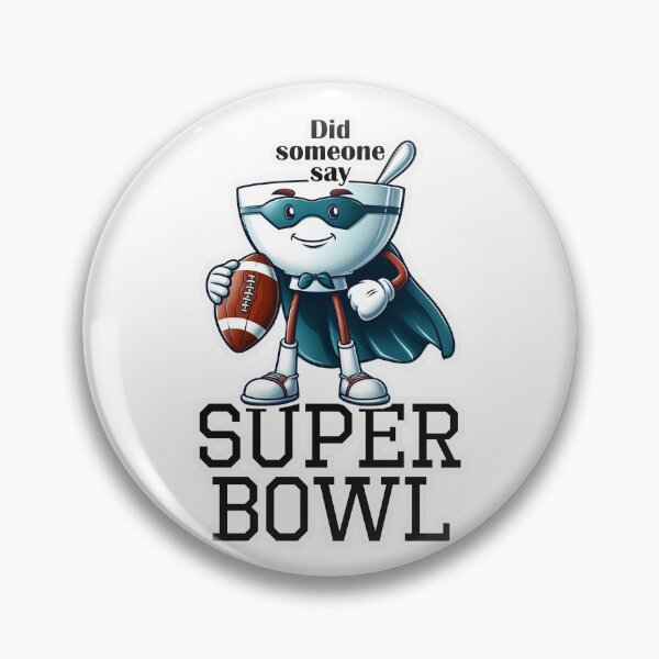 Item preview, Did Someone Say Super Bowl Print designed and sold by Thehatinthecat.