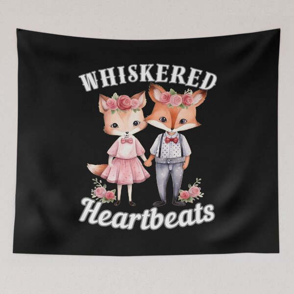 Item preview, Whiskered Heartbeats. fox quote designed and sold by FoxVibes.