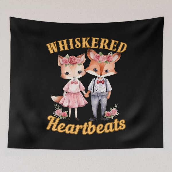 Item preview, Whiskered Heartbeats. fox saying designed and sold by FoxVibes.