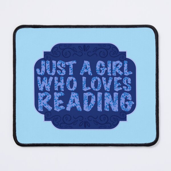 Item preview, “Just A Girl Who Loves Reading” in Blue with Frame | Bookish Design designed and sold by TeaLimeTwo.