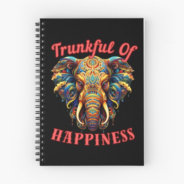 Item preview, Trunkful Of Happiness. elephant saying designed and sold by ElephantVibes.