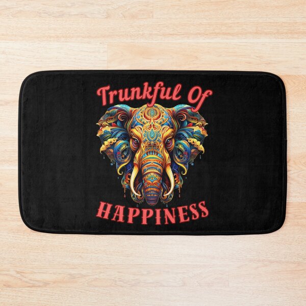 Item preview, Trunkful Of Happiness. elephant saying designed and sold by ElephantVibes.