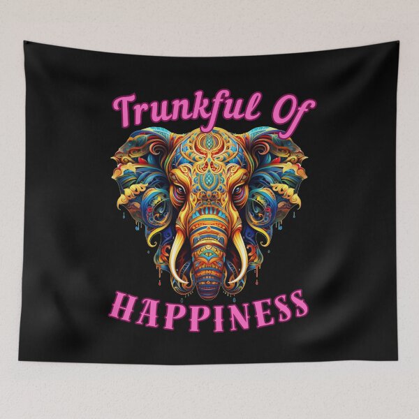 Item preview, Trunkful Of Happiness. elephant quote designed and sold by ElephantVibes.