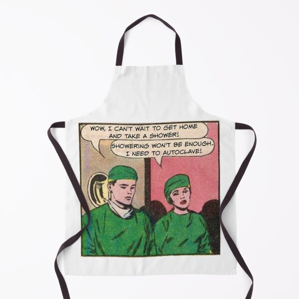 Item preview, Showering Won't Be Enough. I need To Autoclave! Nurse Humor designed and sold by SSustainable.