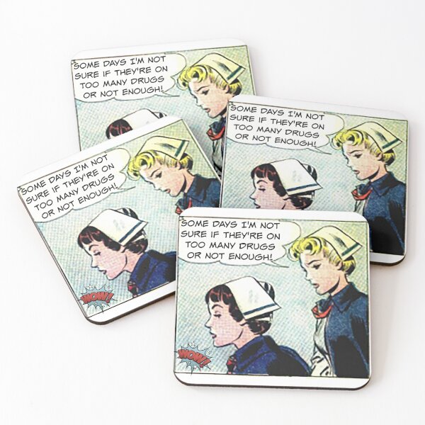 Item preview, Too Many Drugs or Not Enough? Nurse Humor designed and sold by SSustainable.