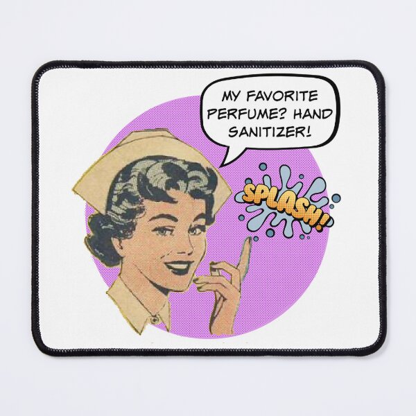 Item preview, My Favorite Perfume? Hand Sanitizer! Nurse Humor designed and sold by SSustainable.