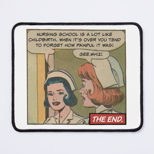 Item preview, Nursing School Is A Lot Like Childbirth! Nurse Humor designed and sold by SSustainable.