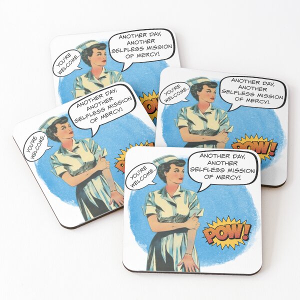 Item preview, Another Day, Another Selfless Mission of Mercy! Nurse Humor designed and sold by SSustainable.