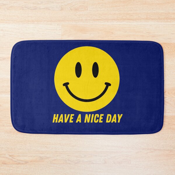 Item preview, Have A Nice Day designed and sold by Tripp Art Studio.
