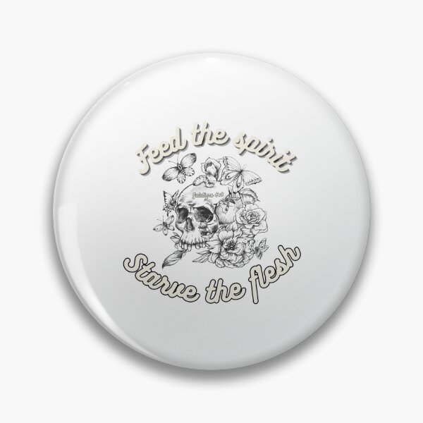 Item preview, Feed The Spirit Starve The Flesh designed and sold by TheSavedShow.