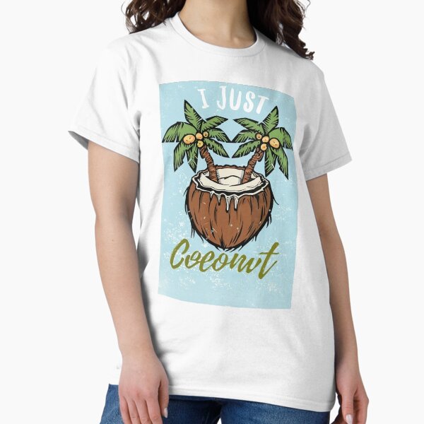 Item preview, I just love Coconut designed and sold by LuquilloThreads.