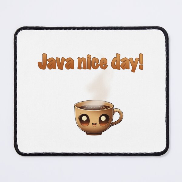 Item preview, Java nice day! designed and sold by XYDesignsStyle.