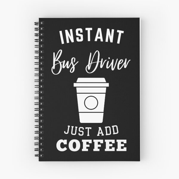 Item preview, Instant Bus Driver just add coffee designed and sold by greenbluearts.