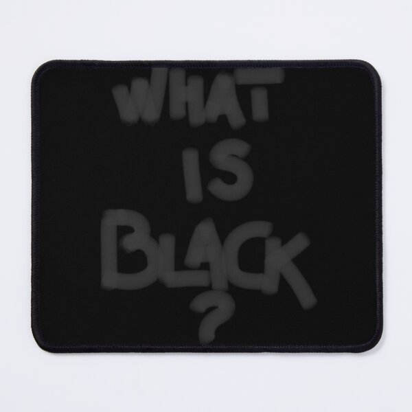 Item preview, WHAT IS BLACK? designed and sold by damek.