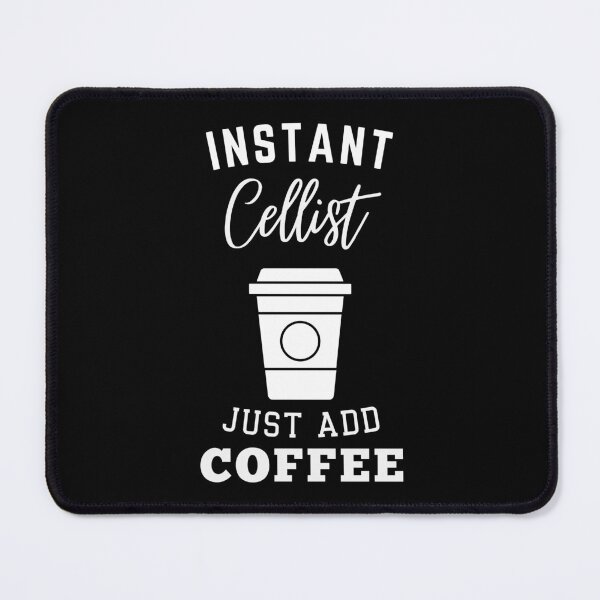 Item preview, Instant Cellist just add coffee designed and sold by greenbluearts.