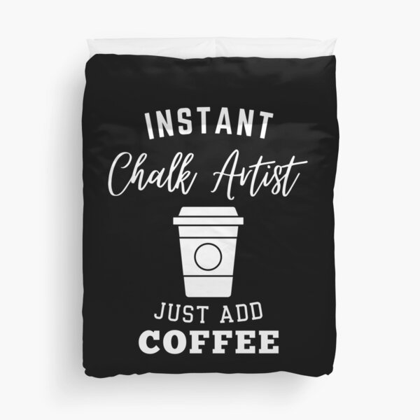 Item preview, Instant Chalk Artist just add coffee designed and sold by greenbluearts.